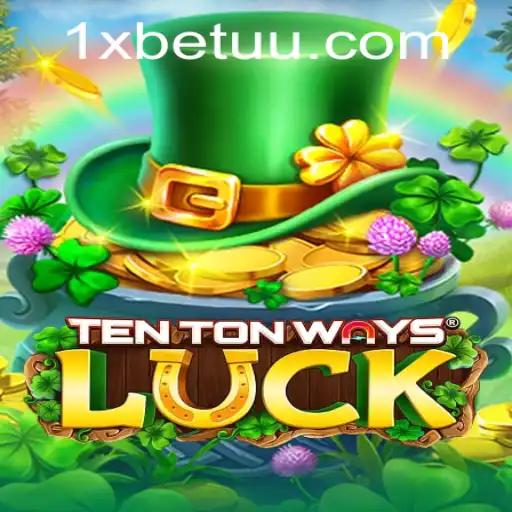 Exploring TenTonWaysLuck: A Thrilling Experience